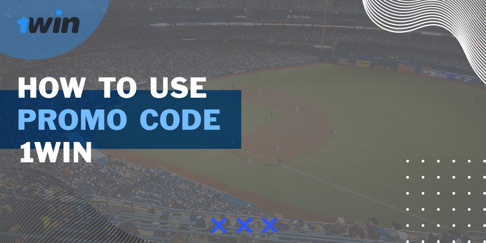 How to use bonus code 1win