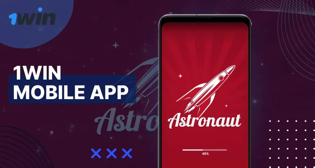 1win India Astronaut portable version of the game for easy use at any time and place